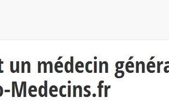 La liste des médecins généralistes sans rendez-vous est à retrouver sur Info-medecins.fr